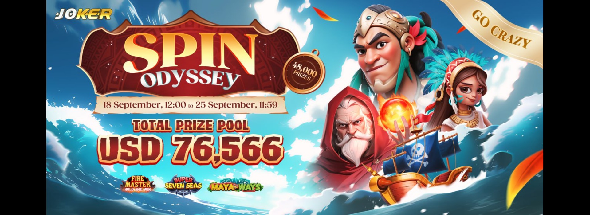 Spin Odyssey : Joker Go-Crazy Competition